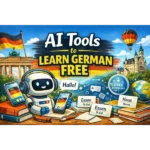 ai tools to learn german free