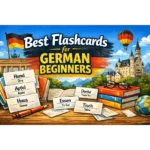 best flashcards for german beginners